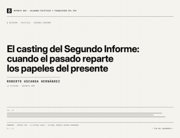 El casting del Segundo Informe: cuando el pasado reparte los papeles del presente